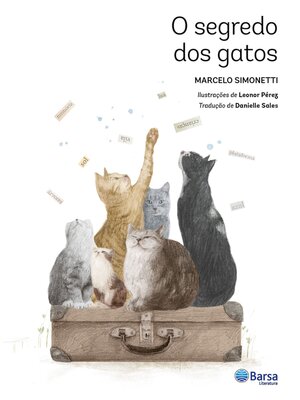 cover image of O segredo dos gatos